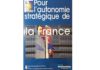 Parution du livre « Pour l’Autonomie stratégique de la France ».